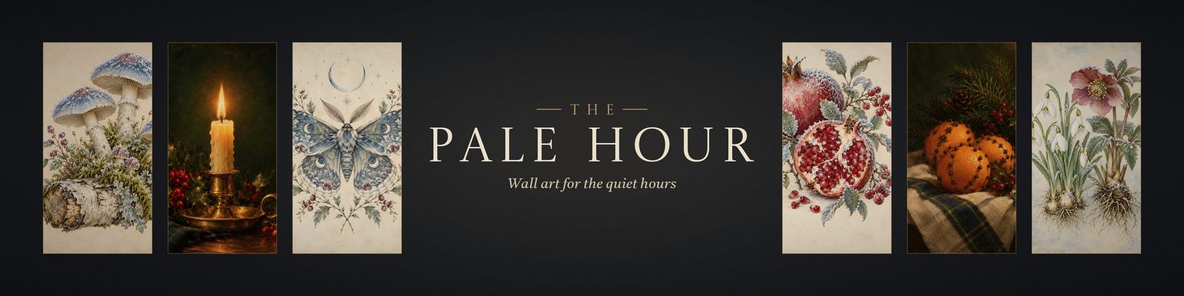 The Pale Hour: Wall art for the quiet hours